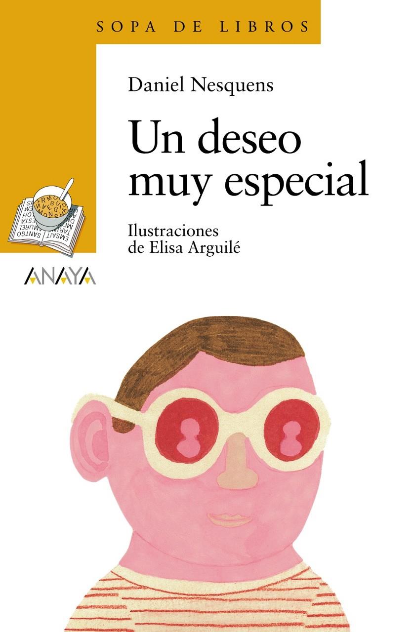 UN DESEO MUY ESPECIAL | 9788467840414 | DANIEL NESQUENS | Llibreria Ombra | Llibreria online de Rubí, Barcelona | Comprar llibres en català i castellà online