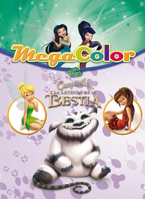 CAMPANILLA Y LA LEYENDA DE LA BESTIA. MEGACOLOR | 9788499516738 | DISNEY | Llibreria Ombra | Llibreria online de Rubí, Barcelona | Comprar llibres en català i castellà online