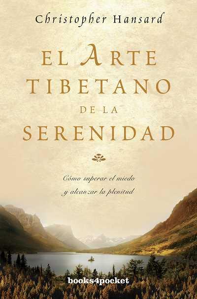 EL ARTE TIBETANO DE LA SERENIDAD | 9788415139751 | CHRISTOPHER HANSARD | Llibreria Ombra | Llibreria online de Rubí, Barcelona | Comprar llibres en català i castellà online