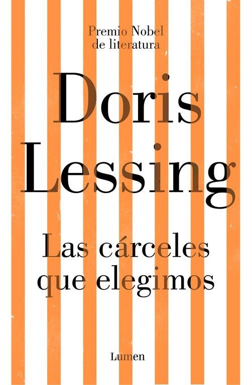 LAS CÁRCELES QUE ELEGIMOS | 9788426405456 | LESSING, DORIS | Llibreria Ombra | Llibreria online de Rubí, Barcelona | Comprar llibres en català i castellà online