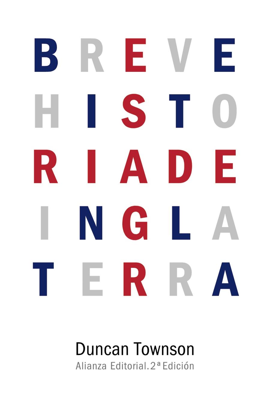 BREVE HISTORIA DE INGLATERRA | 9788491040767 | TOWNSON, DUNCAN | Llibreria Ombra | Llibreria online de Rubí, Barcelona | Comprar llibres en català i castellà online