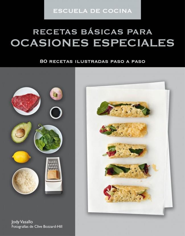 RECETAS BÁSICAS PARA OCASIONES ESPECIALES | 9788425349638 | JODY VASALLO | Llibreria Ombra | Llibreria online de Rubí, Barcelona | Comprar llibres en català i castellà online