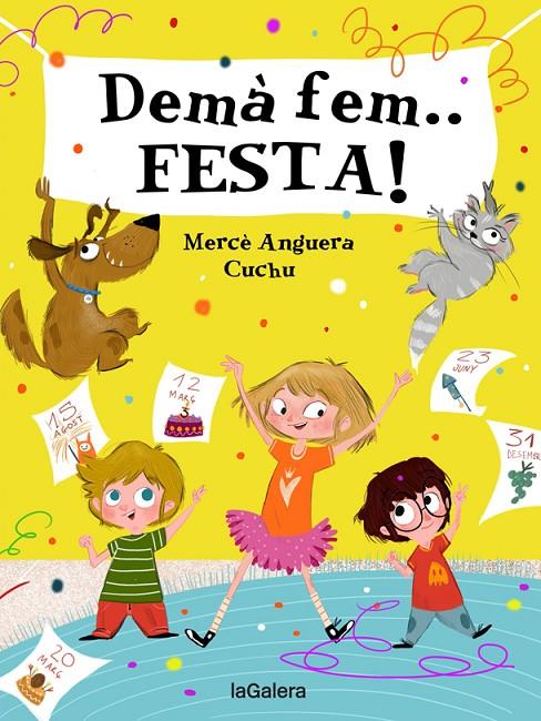 DEMÀ FEM... FESTA! | 9788424668389 | ANGUERA, MERCÈ | Llibreria Ombra | Llibreria online de Rubí, Barcelona | Comprar llibres en català i castellà online