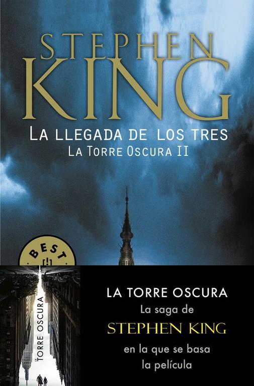 LA LLEGADA DE LOS TRES (LA TORRE OSCURA II) | 9788466340588 | STEPHEN KING | Llibreria Ombra | Llibreria online de Rubí, Barcelona | Comprar llibres en català i castellà online