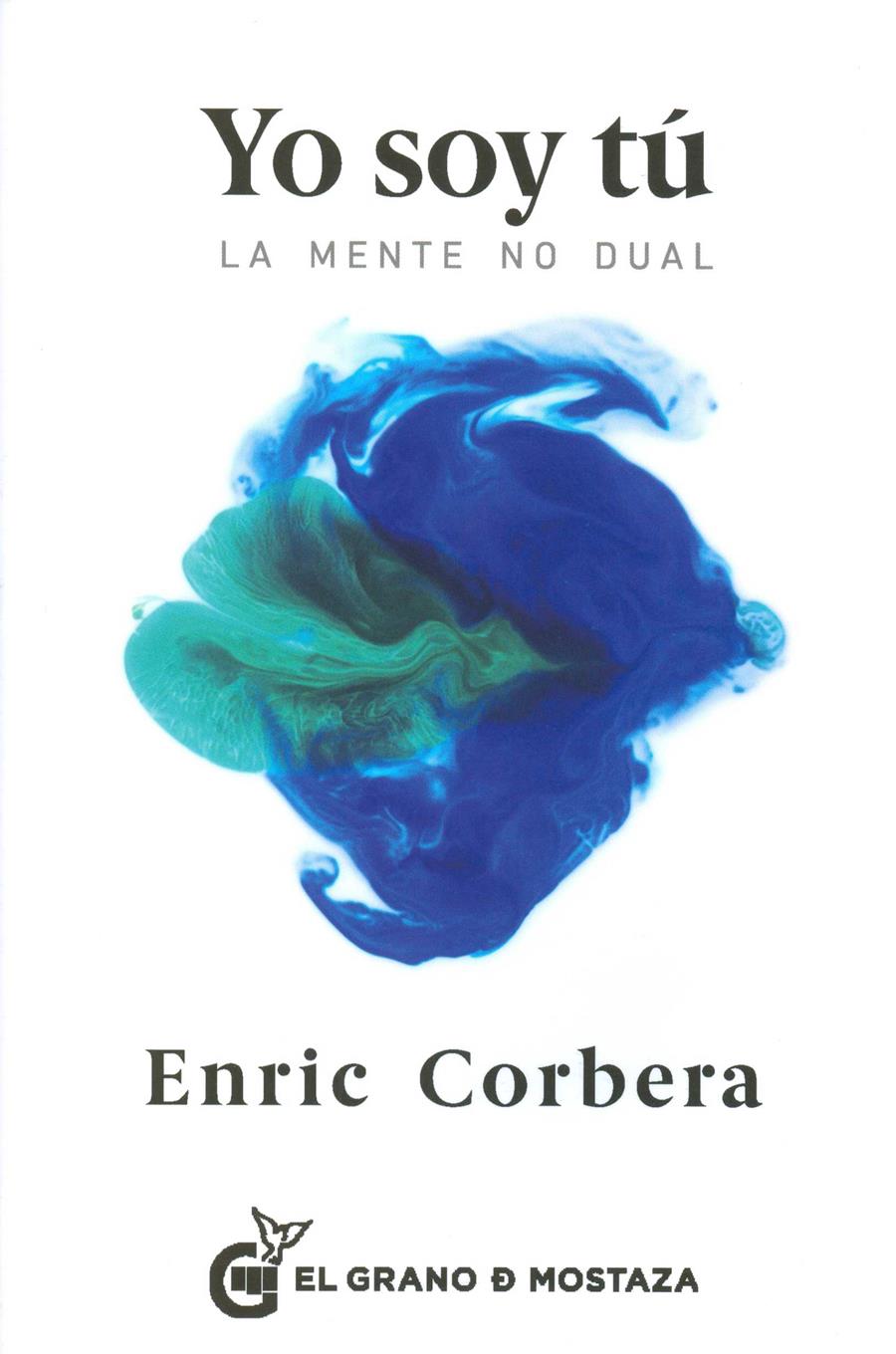 YO SOY TU | 9788494484735 | CORBERA, ENRIC | Llibreria Ombra | Llibreria online de Rubí, Barcelona | Comprar llibres en català i castellà online