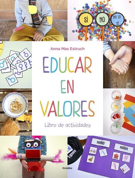 EDUCAR EN VALORES. LIBRO DE ACTIVIDADES | 9788417752965 | MAS ESTRUCH, ANNA | Llibreria Ombra | Llibreria online de Rubí, Barcelona | Comprar llibres en català i castellà online