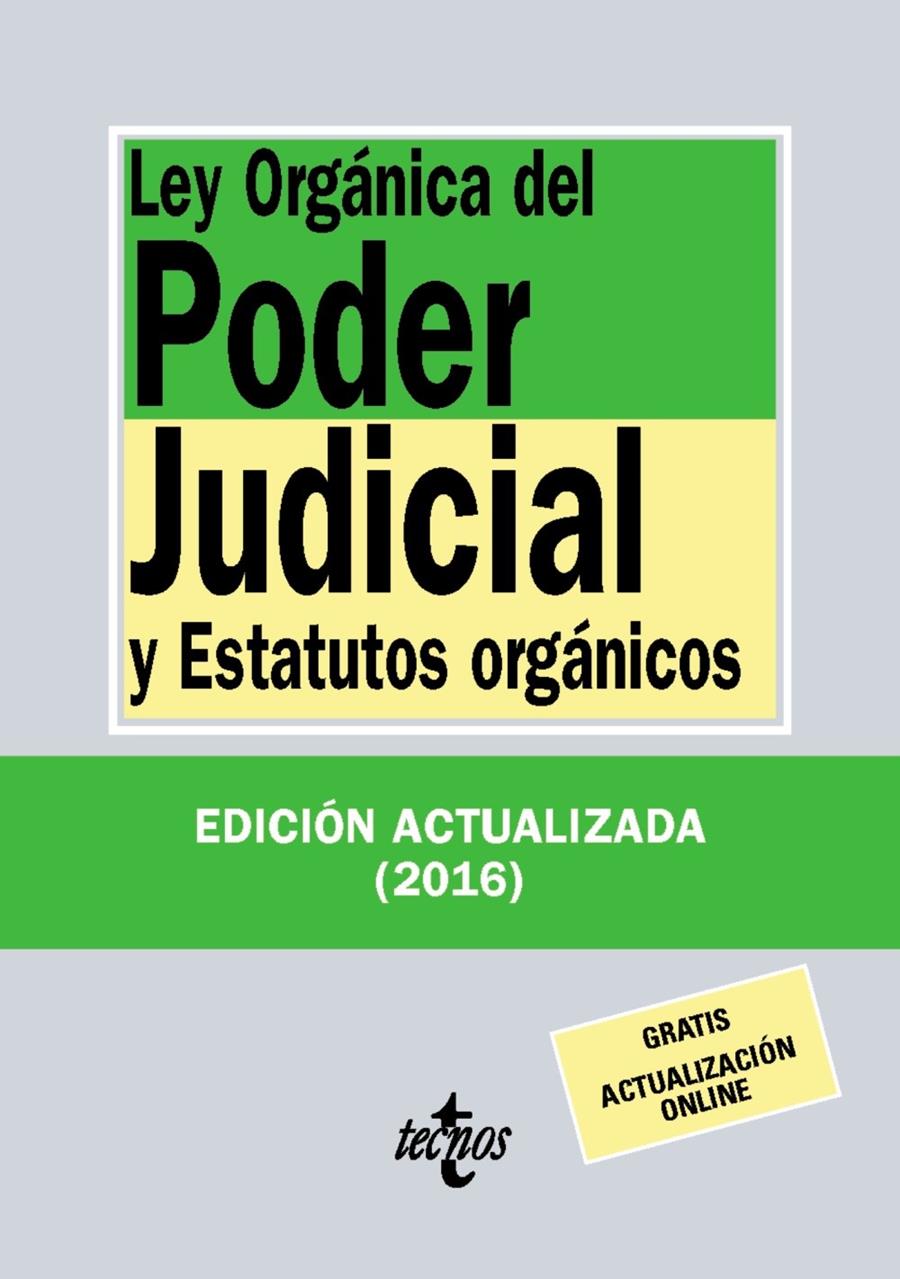 LEY ORGÁNICA DEL PODER JUDICIAL | 9788430970001 | EDITORIAL TECNOS | Llibreria Ombra | Llibreria online de Rubí, Barcelona | Comprar llibres en català i castellà online