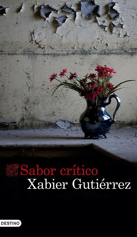 SABOR CRÍTICO | 9788423352975 | GUTIÉRREZ, XABIER | Llibreria Ombra | Llibreria online de Rubí, Barcelona | Comprar llibres en català i castellà online