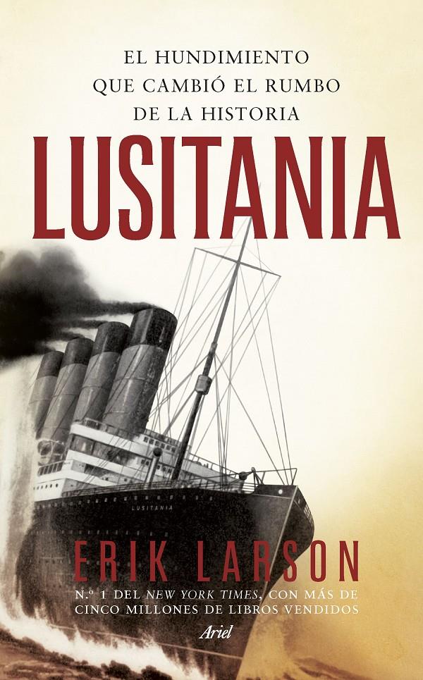 LUSITANIA | 9788434419407 | ERIK LARSON | Llibreria Ombra | Llibreria online de Rubí, Barcelona | Comprar llibres en català i castellà online