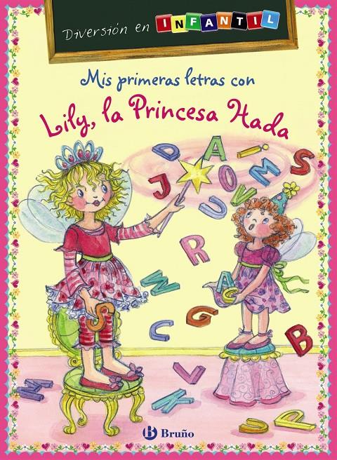 MIS PRIMERAS LETRAS CON LILY, LA PRINCESA HADA | 9788421699539 | CARSTENS, BIRGITT | Llibreria Ombra | Llibreria online de Rubí, Barcelona | Comprar llibres en català i castellà online