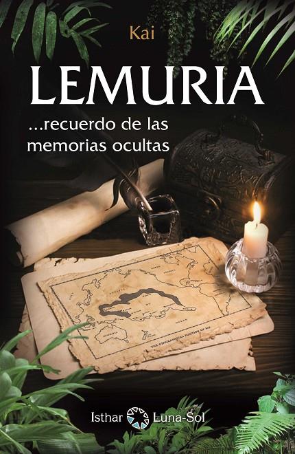 LEMURIA. RECUERDO DE LAS MEMORIAS OCULTAS | 9788494525988 | AAVV | Llibreria Ombra | Llibreria online de Rubí, Barcelona | Comprar llibres en català i castellà online