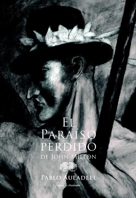 EL PARAÍSO PERDIDO DE JOHN MILTON | 9788415601937 | PABLO AULADELL | Llibreria Ombra | Llibreria online de Rubí, Barcelona | Comprar llibres en català i castellà online