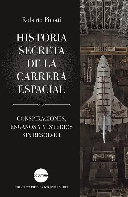 HISTORIA SECRETA DE LA CARRERA ESPACIAL | 9788419164162 | PINOTTI, ROBERTO | Llibreria Ombra | Llibreria online de Rubí, Barcelona | Comprar llibres en català i castellà online