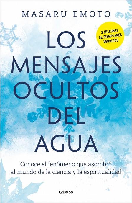 LOS MENSAJES OCULTOS DEL AGUA | 9788425369001 | EMOTO, MASARU | Llibreria Ombra | Llibreria online de Rubí, Barcelona | Comprar llibres en català i castellà online