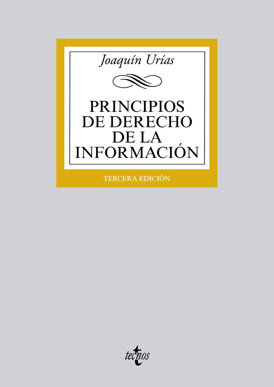 PRINCIPIOS DE DERECHO DE LA INFORMACIÓN | 9788430963003 | URÍAS, JOAQUÍN | Llibreria Ombra | Llibreria online de Rubí, Barcelona | Comprar llibres en català i castellà online