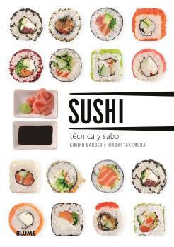 SUSHI. TÉCNICA Y SABOR (2025) | 9788410469150 | BARBER, KIMIKO | Llibreria Ombra | Llibreria online de Rubí, Barcelona | Comprar llibres en català i castellà online