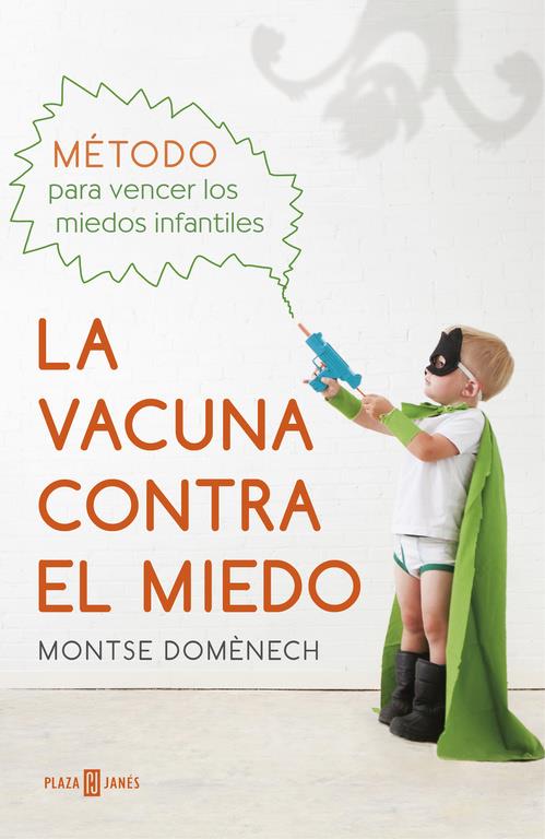 LA VACUNA CONTRA EL MIEDO | 9788401016769 | DOMÈNECH,MONTSE | Llibreria Ombra | Llibreria online de Rubí, Barcelona | Comprar llibres en català i castellà online