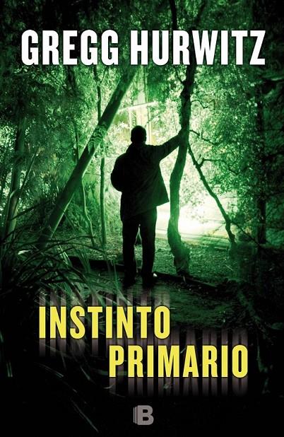 INSTINTO PRIMARIO | 9788466656467 | HURWITZ, GREGG ANDREW | Llibreria Ombra | Llibreria online de Rubí, Barcelona | Comprar llibres en català i castellà online