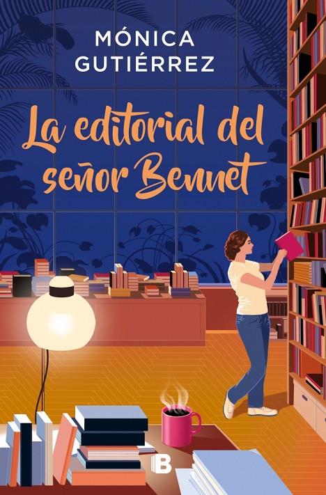 LA EDITORIAL DEL SEÑOR BENNET | 9788466681339 | GUTIÉRREZ, MÓNICA | Llibreria Ombra | Llibreria online de Rubí, Barcelona | Comprar llibres en català i castellà online