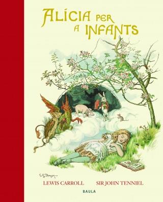 ALÍCIA PER A INFANTS | 9788447929597 | CARROLL, LEWIS | Llibreria Ombra | Llibreria online de Rubí, Barcelona | Comprar llibres en català i castellà online