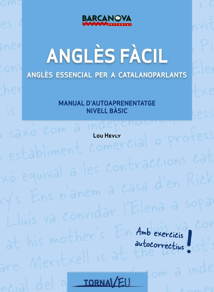 ANGLÈS FÀCIL | 9788448931247 | HEVLY, LOU | Llibreria Ombra | Llibreria online de Rubí, Barcelona | Comprar llibres en català i castellà online