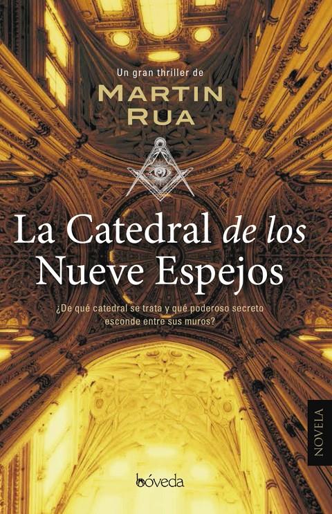 LA CATEDRAL DE LOS NUEVE ESPEJOS | 9788416691364 | RUA, MARTIN | Llibreria Ombra | Llibreria online de Rubí, Barcelona | Comprar llibres en català i castellà online