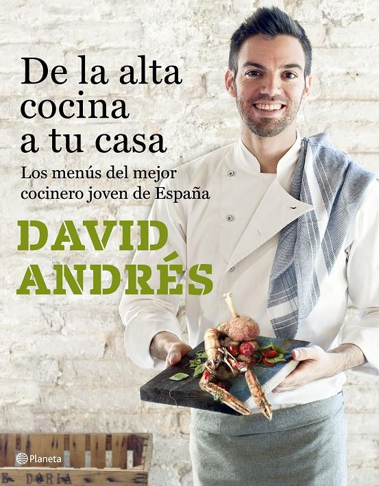 DE LA ALTA COCINA A TU CASA | 9788408182689 | ANDRÉS MORERA, DAVID | Llibreria Ombra | Llibreria online de Rubí, Barcelona | Comprar llibres en català i castellà online