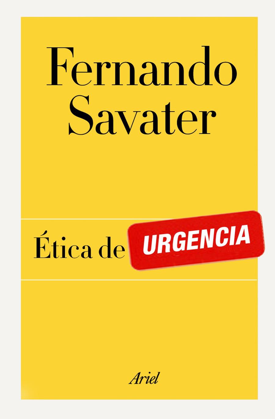 ETICA DE URGENCIA | 9788434404908 | FERNANDO SAVATER | Llibreria Ombra | Llibreria online de Rubí, Barcelona | Comprar llibres en català i castellà online