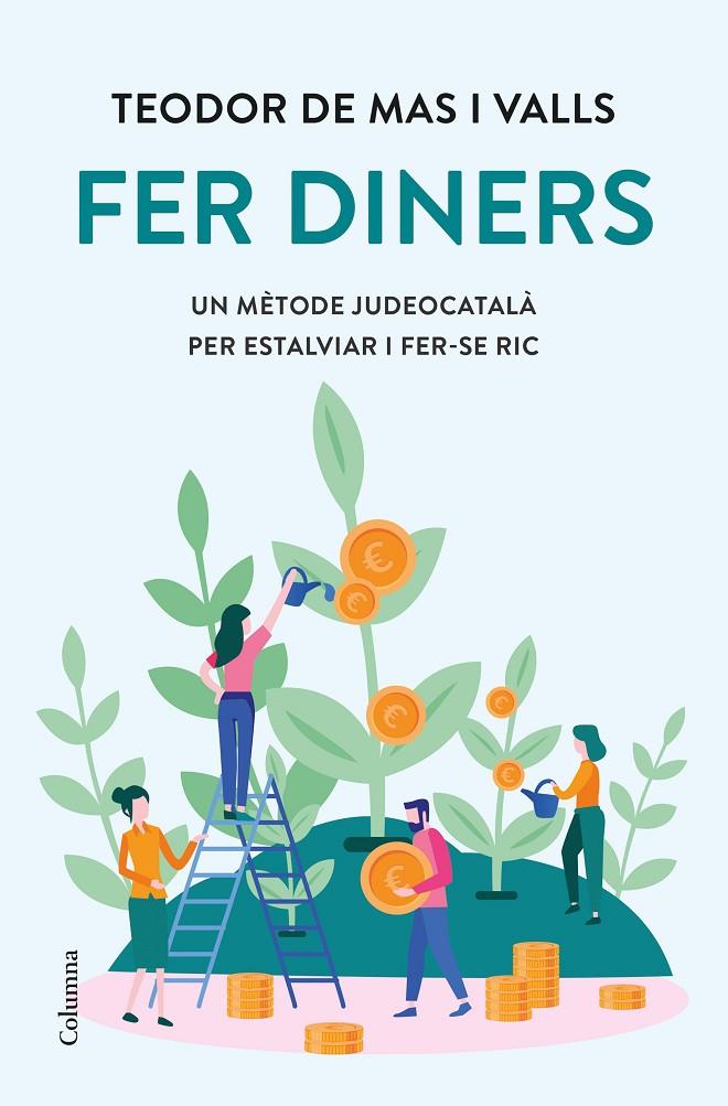 FER DINERS | 9788466429962 | MAS VALLS, TEODOR DE | Llibreria Ombra | Llibreria online de Rubí, Barcelona | Comprar llibres en català i castellà online