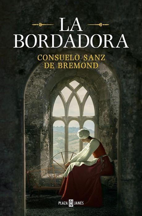 LA BORDADORA | 9788401030826 | SANZ DE BREMOND, CONSUELO | Llibreria Ombra | Llibreria online de Rubí, Barcelona | Comprar llibres en català i castellà online