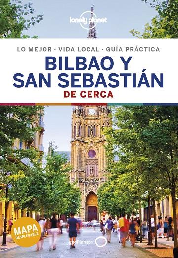 BILBAO Y SAN SEBASTIAN DE CERCA 2 | 9788408200871 | ST.LOUIS, REGIS | Llibreria Ombra | Llibreria online de Rubí, Barcelona | Comprar llibres en català i castellà online