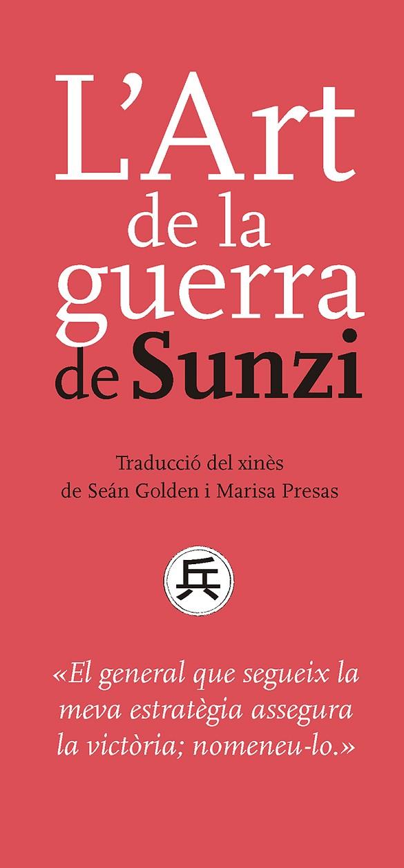 L'ART DE LA GUERRA DE SUNZI | 9788491910503 | SUNZI | Llibreria Ombra | Llibreria online de Rubí, Barcelona | Comprar llibres en català i castellà online