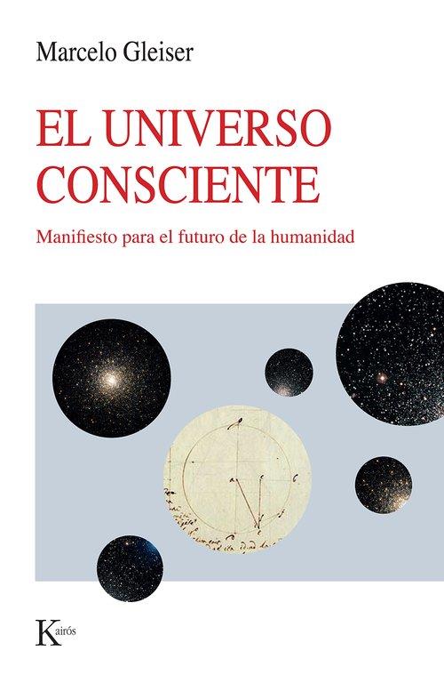 EL UNIVERSO CONSCIENTE | 9788411212915 | GLEISER, MARCELO | Llibreria Ombra | Llibreria online de Rubí, Barcelona | Comprar llibres en català i castellà online