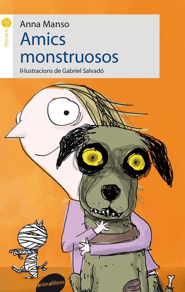 AMICS MONSTRUOSOS | 9788415975137 | MANSO MUNNÉ, ANNA | Llibreria Ombra | Llibreria online de Rubí, Barcelona | Comprar llibres en català i castellà online