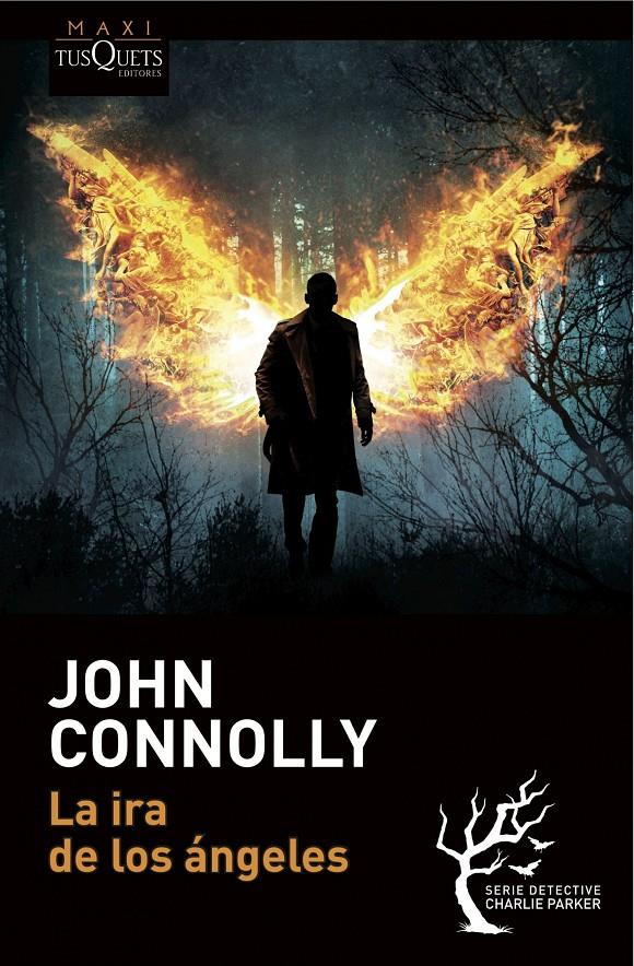 LA IRA DE LOS ÁNGELES | 9788490661598 | JOHN CONNOLLY | Llibreria Ombra | Llibreria online de Rubí, Barcelona | Comprar llibres en català i castellà online