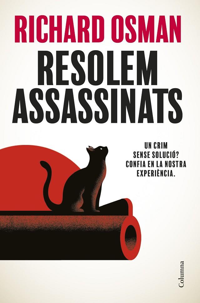 RESOLEM ASSASSINATS | 9788466432474 | OSMAN, RICHARD | Llibreria Ombra | Llibreria online de Rubí, Barcelona | Comprar llibres en català i castellà online