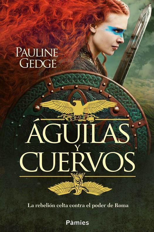 ÁGUILAS Y CUERVOS | 9788416331178 | GEDGE, PAULINE | Llibreria Ombra | Llibreria online de Rubí, Barcelona | Comprar llibres en català i castellà online