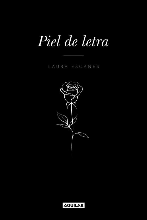 PIEL DE LETRA | 9788403518858 | LAURA ESCANES | Llibreria Ombra | Llibreria online de Rubí, Barcelona | Comprar llibres en català i castellà online