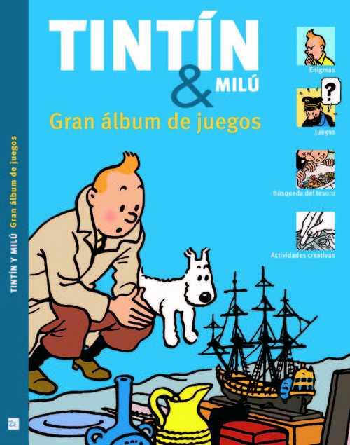 TINTÍN Y MILÚ GRAN ÁLBUM DE JUEGOS NE | 9788494182884 | GUY HARVEY Y SIMON BEECROFT | Llibreria Ombra | Llibreria online de Rubí, Barcelona | Comprar llibres en català i castellà online