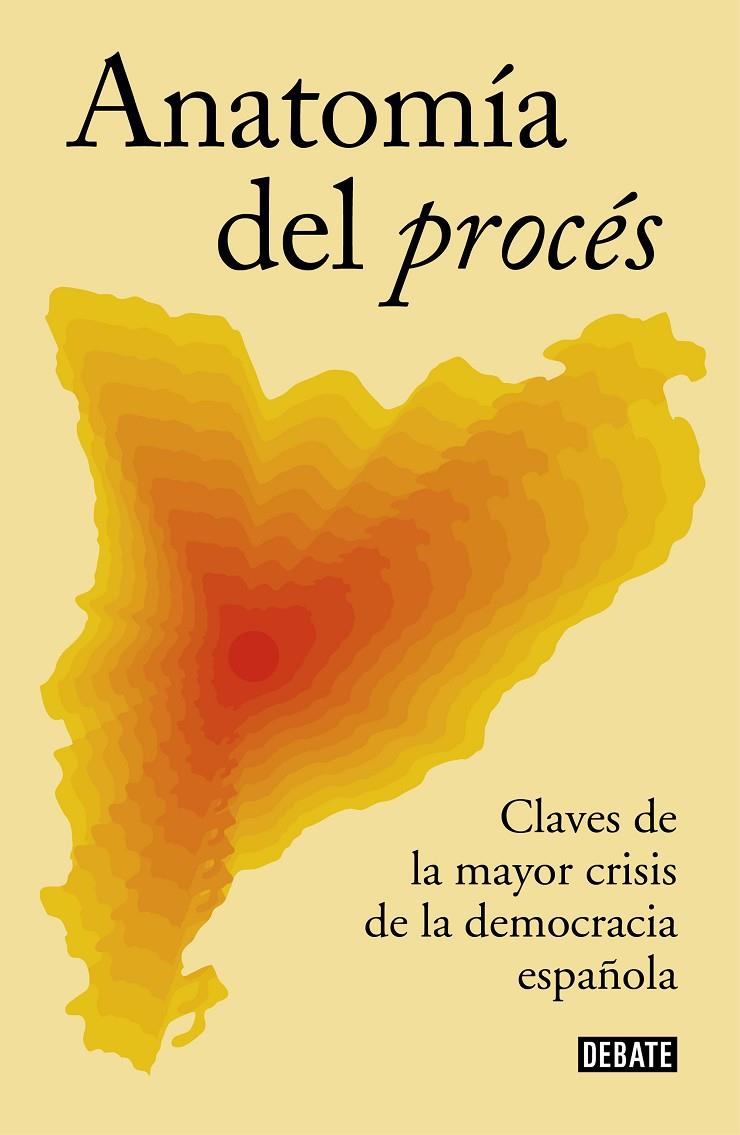 ANATOMÍA DEL PROCÉS | 9788499929088 | VARIOS AUTORES, | Llibreria Ombra | Llibreria online de Rubí, Barcelona | Comprar llibres en català i castellà online