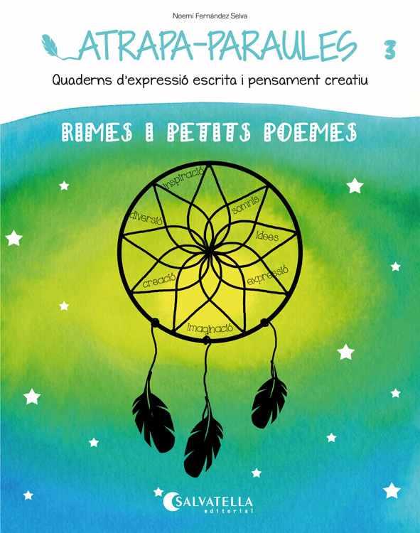 ATRAPA-PARAULES 3 RIMES I PETITS POEMES | 9788484128984 | FERNÁNDEZ SELVA, NOEMÍ | Llibreria Ombra | Llibreria online de Rubí, Barcelona | Comprar llibres en català i castellà online