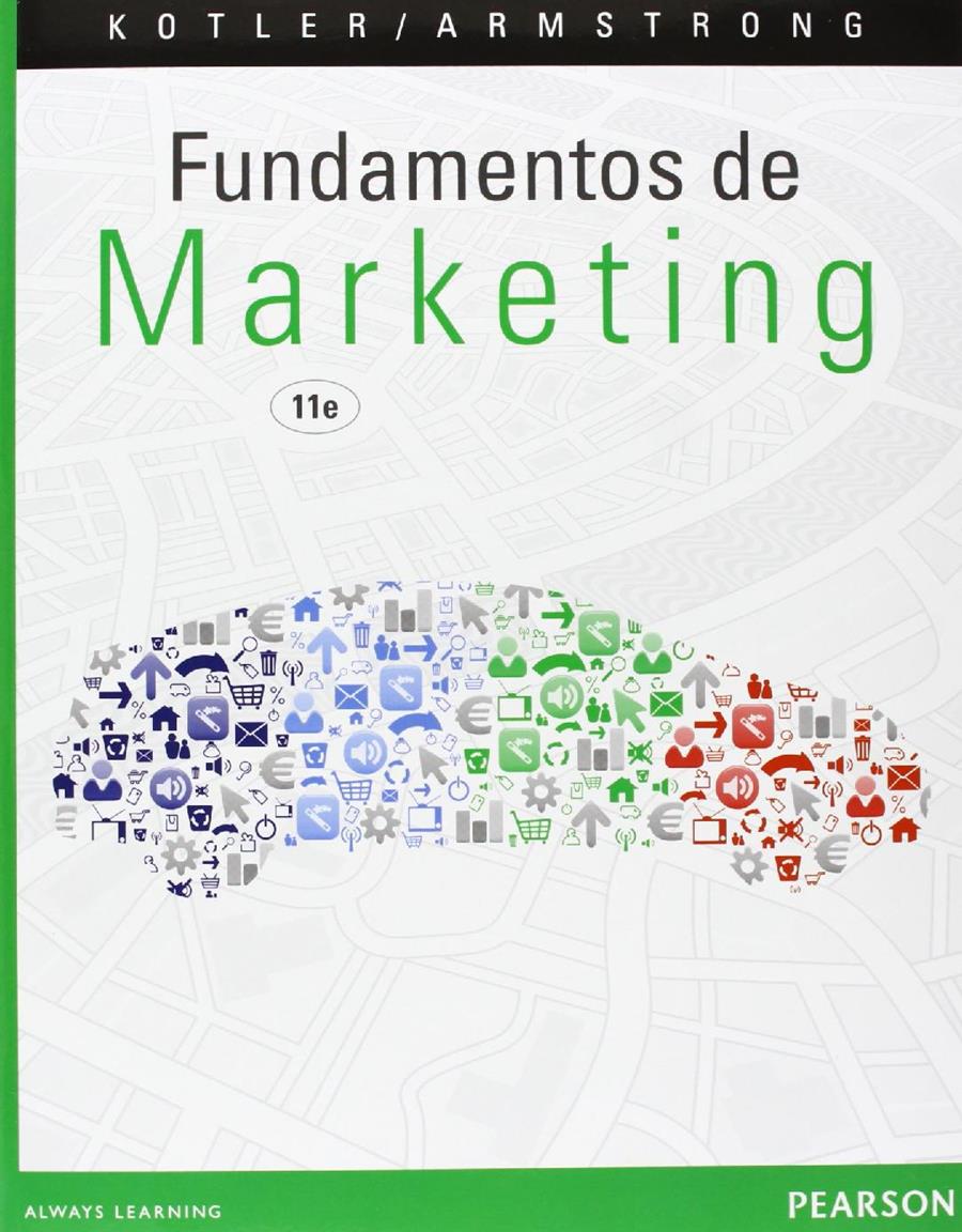 FUNDAMENTOS DE MARKETING | 9786073217224 | KOTLER, PHILIP/ARMSTRONG, GARY | Llibreria Ombra | Llibreria online de Rubí, Barcelona | Comprar llibres en català i castellà online