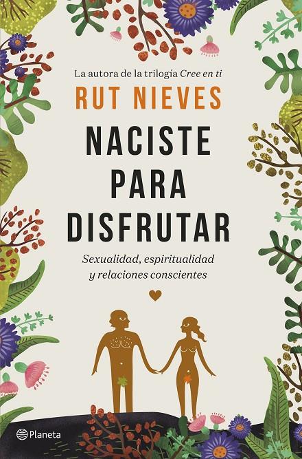 NACISTE PARA DISFRUTAR | 9788408214298 | NIEVES, RUT | Llibreria Ombra | Llibreria online de Rubí, Barcelona | Comprar llibres en català i castellà online