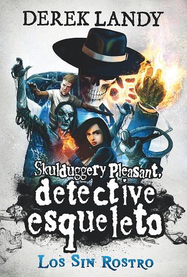 DETECTIVE ESQUELETO: LOS SIN ROSTRO | 9788413184555 | LANDY, DEREK | Llibreria Ombra | Llibreria online de Rubí, Barcelona | Comprar llibres en català i castellà online