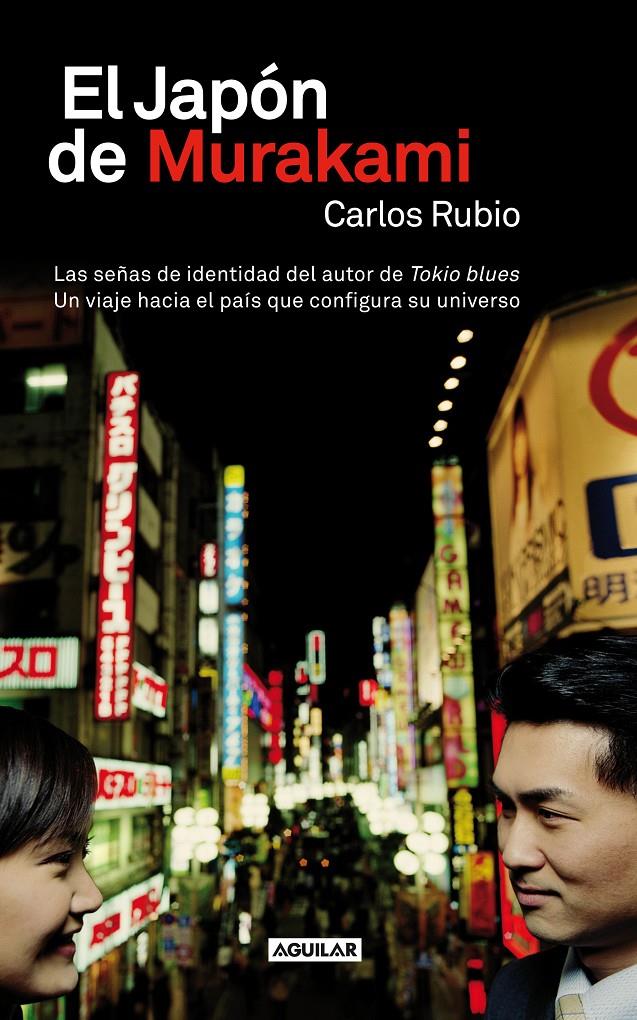 EL JAPÓN DE MURAKAMI | 9788403013087 | RUBIO, CARLOS | Llibreria Ombra | Llibreria online de Rubí, Barcelona | Comprar llibres en català i castellà online