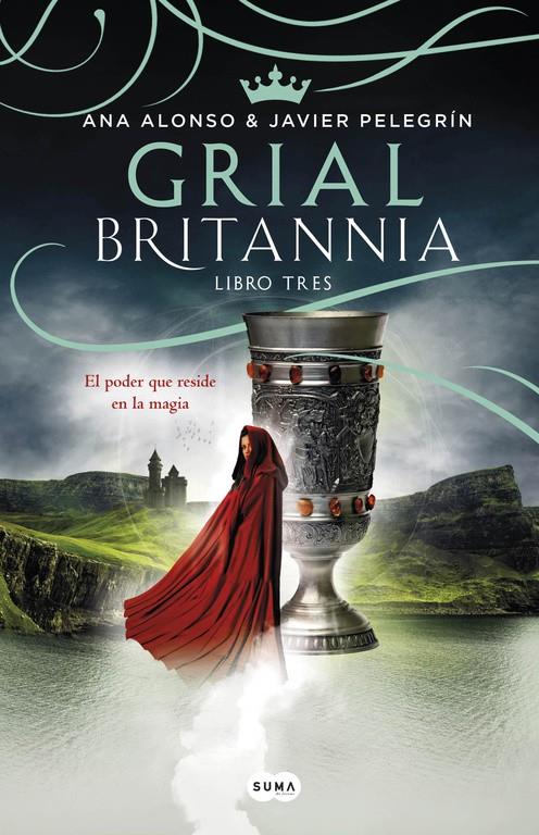 GRIAL (BRITANNIA. LIBRO 3) | 9788491290636 | ALONSO, ANA/PELEGRIN, JAVIER | Llibreria Ombra | Llibreria online de Rubí, Barcelona | Comprar llibres en català i castellà online