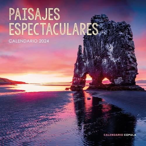 CALENDARIO PAISAJES ESPECTACULARES 2024 | 9788448037994 | AA. VV. | Llibreria Ombra | Llibreria online de Rubí, Barcelona | Comprar llibres en català i castellà online