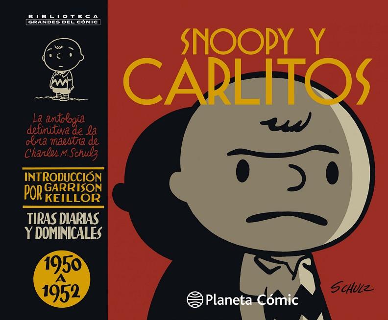 SNOOPY Y CARLITOS 1950-1952 Nº 01/25 (NUEVA EDICIÓN) | 9788491465430 | M.%SCHULZ, CHARLES | Llibreria Ombra | Llibreria online de Rubí, Barcelona | Comprar llibres en català i castellà online