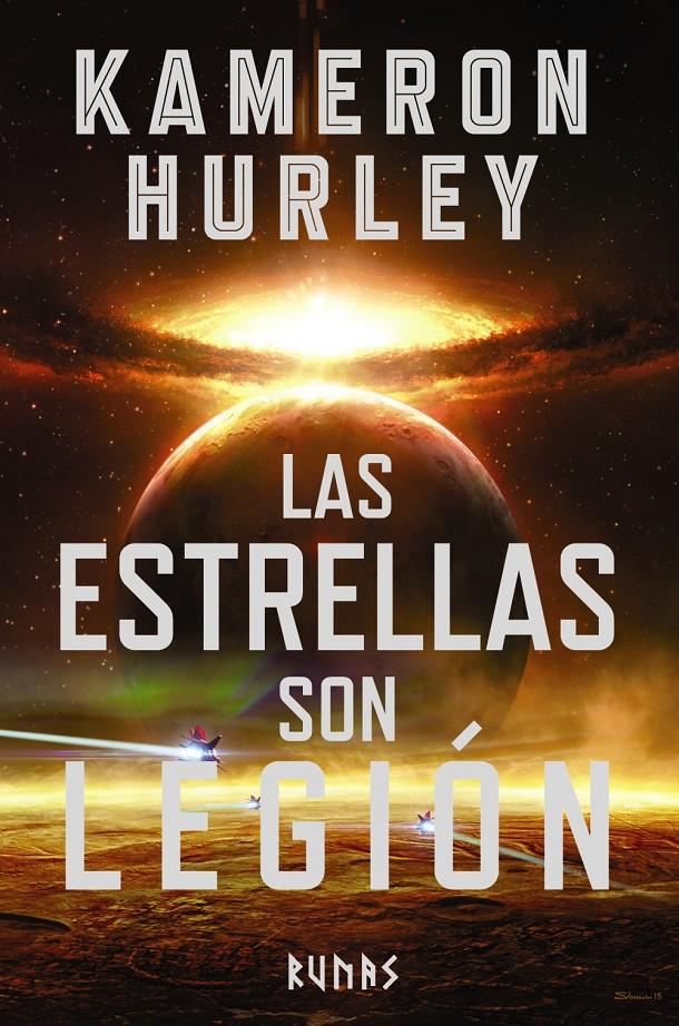 LAS ESTRELLAS SON LEGIÓN | 9788491048411 | HURLEY, KAMERON | Llibreria Ombra | Llibreria online de Rubí, Barcelona | Comprar llibres en català i castellà online