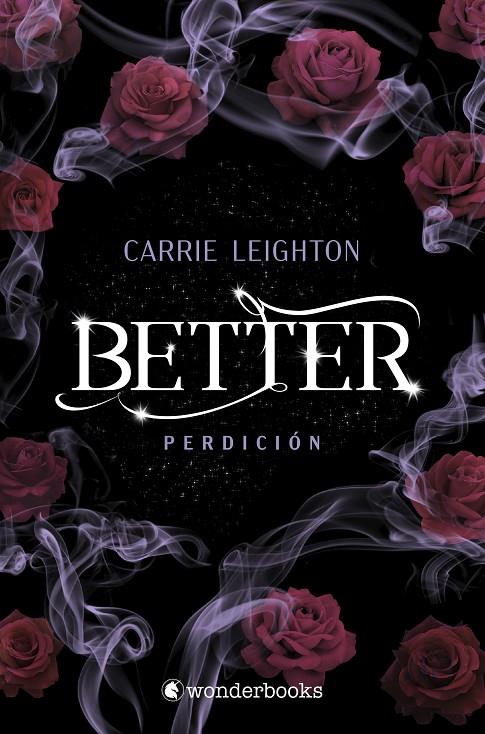 BETTER. PERDICIÓN | 9788418509629 | LEIGHTON, CARRIE | Llibreria Ombra | Llibreria online de Rubí, Barcelona | Comprar llibres en català i castellà online